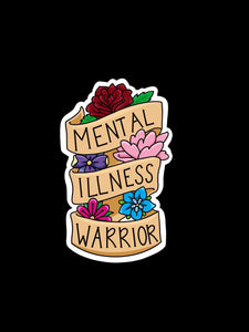 Mental Illness Warrior Sticker