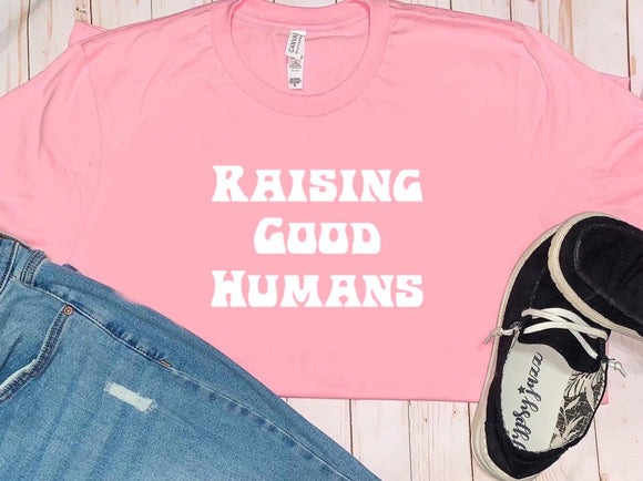 Raising Good Humans/Good Human