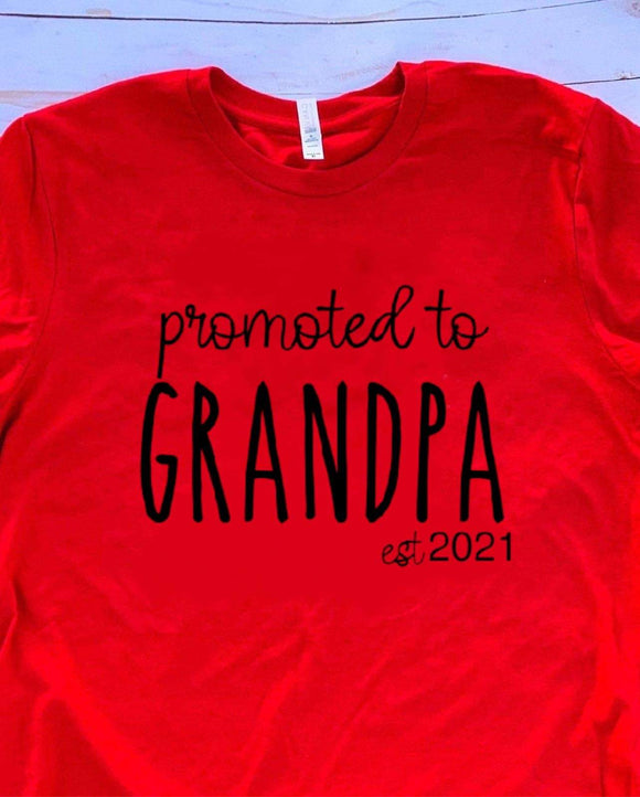 Promoted To Grandpa est. (YEAR)